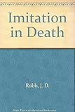 Imitation in death