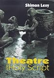 Theatre and Holy Script