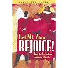 Buy Let Mt. Zion Rejoice!: Music in the African American Church by James Abbington