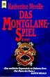 Das Montglane- Spiel. Roman.