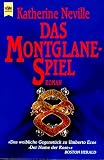 Das Montglane- Spiel - Roman. - Katherine Neville
