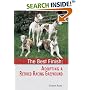 The Best Finish: Adopting a Retired Racing Greyhound (Best Finish)
