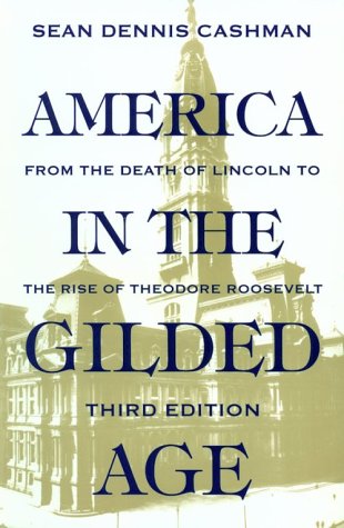 America in the Gilded Age: Third Edition under Reconstruction in The Books Store