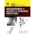 Management of Acute and Chronic Neck Pain: An Evidence-based Approach (Pain Research and Clinical Management) by Nikolai Bogduk and Brian McGuirk