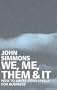 We, Me, Them & It: How to Write Powerfully for Business