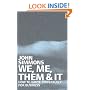 We, Me, Them & It: How to Write Powerfully for Business