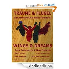 Traume & Fluge: Vier Elements Neuen Feminismus