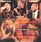 Shakin' the House: Live in L.A.
