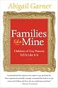 Families Like Mine: Children of Gay Parents Tell It Like It Is
