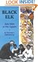 Black Elk: Holy Man of the Oglala