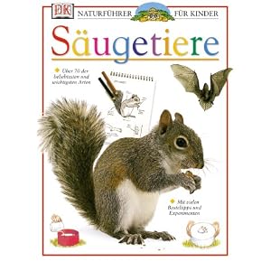 Naturf�hrer f�r Kinder. S�ugetiere
