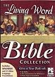 The Living Word Bible Collection