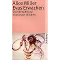 Evas Erwachen: �ber die Aufl�sung emotionaler Blindheit (suhrkamp taschenbuch)