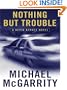 Nothing but Trouble: A Kevin Kerney Novel