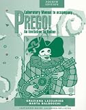 Prego! An Invitation to Italian (4th Edition Laboratory Manual)