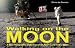 Walking on the Moon: A New Photographic Experience of the NASA Lunar Explorations
