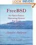 FreeBSD: An Open-Source Operating System for Your Personal Computer, Second Edition (with CD-ROM)
