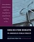 Issues for Debate in American Public Policy: Selections from CQ Researcher, 8th Edition (Issues for Debate in American Public Policy)