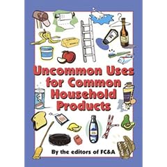 Uncommon Uses for Common Household Products