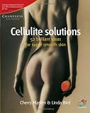 Cellulite Solutions: 52 Brilliant Ideas for Super Smooth Skin (52 Brilliant Ideas)
