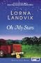 Oh My Stars: A Novel