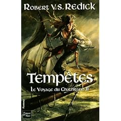 Le voyage du Chathrand, Tome 2 : Temp�tes