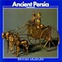 Ancient Persia (British Museum Paperbacks)