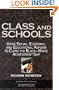 Class and Schools: Using Social, Economic, and Educational Reform to Close the Black-White Achievement Gap