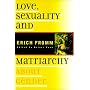Love, Sexuality, and Matriarchy: About Gender
