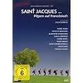 Saint Jacques ... Pilgern auf Franz�sisch