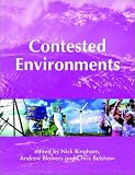 Contested Environments (OU-Wiley Environment Series)