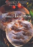 Revue Flammarion  / Pains de tradition : 60 recettes du monde entier