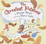 Greatest Potatoes, The Penelope Stowell