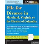 File for Divorce in Maryland, Virginia or the District of Columbia, 2E (File for Divorce in... by James Gross and Michael Callahan
