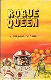 Rogue queen