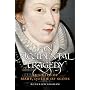 An Accidental Tragedy: The Life of Mary, Queen of Scots