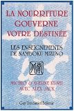 La nourriture gouverne votre destinée