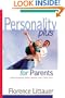 Personality Plus for Parents: Understanding What Makes Your Child Tick