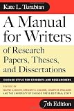 Textbook Cover - A Manual for Writers of Research Papers, Theses, and Dissertations, Seventh Edition: Chicago Style for Students and Researchers (Chicago Guides to Writing, Editing, and Publishing)