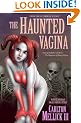 The Haunted Vagina