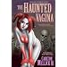 The Haunted Vagina