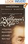 Beethoven's Hair: An Extraordinary Historical Odyssey and a Scientific Mystery Solved