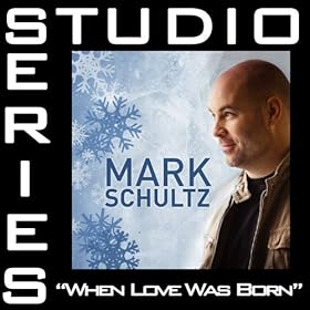 Mark Schultz Love Has Come Mp3