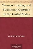 Women's Bathing and Swimming Costume in the United States