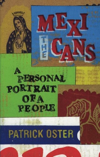 The Mexicans: A Personal Portrait of a People
