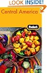 Fodor's Central America, 3rd Edition