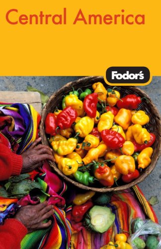City Travel Guides Discounted  Books : Fodor's Central America, 3rd Edition (Fodor's Gold Guides)