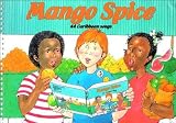 Mango Spice: 44 Caribbean Songs (Music Series)