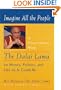 Imagine All the People: A Conversation with the Dalai Lama on Money, Politics, and Life As It Could Be