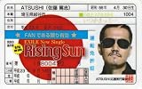 EXILE �G�O�U�C�� RisingSun�Ƌ��؁yATSUSHI/�����Ďu�z �摜